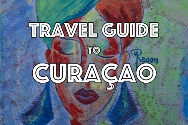 travel guide to curacao