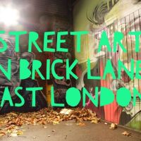 Street Art in Brick Lane - East London