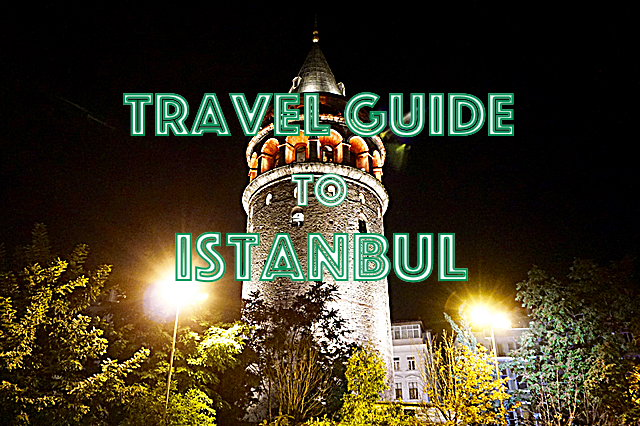 travel guide to istanbul
